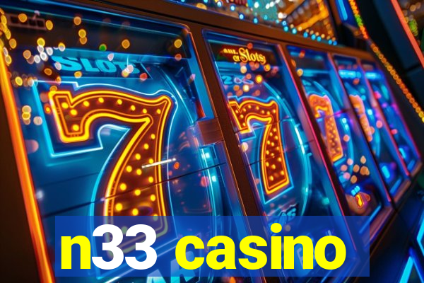 n33 casino